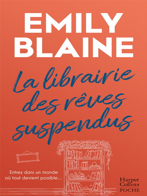 Title details for La librairie des rêves suspendus by Emily Blaine - Available